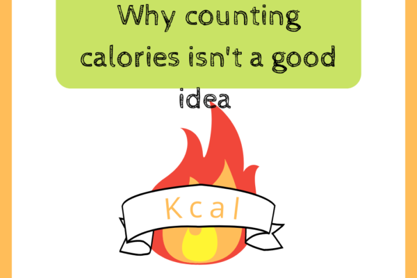 Why counting calories is not a good idea