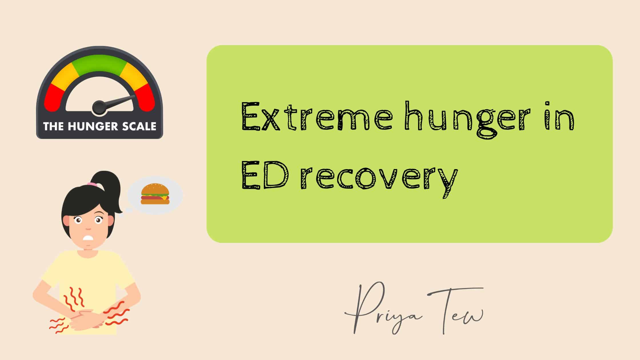 Extreme hunger in ED recovery on green background with hunger meter